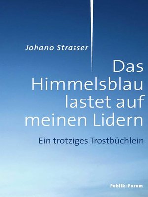 cover image of Das Himmelsblau lastet auf meinen Lidern